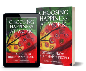 Choosing Happiness at Work